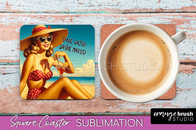 Pin Up Girl Coaster - Sarcastic Quote Beach Square Coaster Sublimation OrangeBrushStudio 