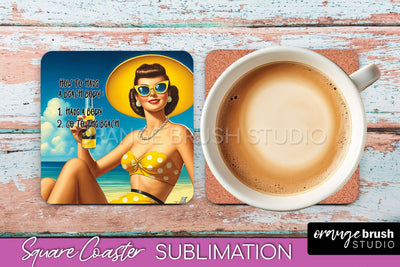 Pin Up Girl Coaster - Sarcastic Quote Beach Square Coaster Sublimation OrangeBrushStudio 
