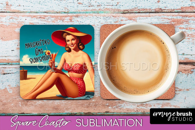 Pin Up Girl Coaster - Sarcastic Quote Beach Square Coaster Sublimation OrangeBrushStudio 