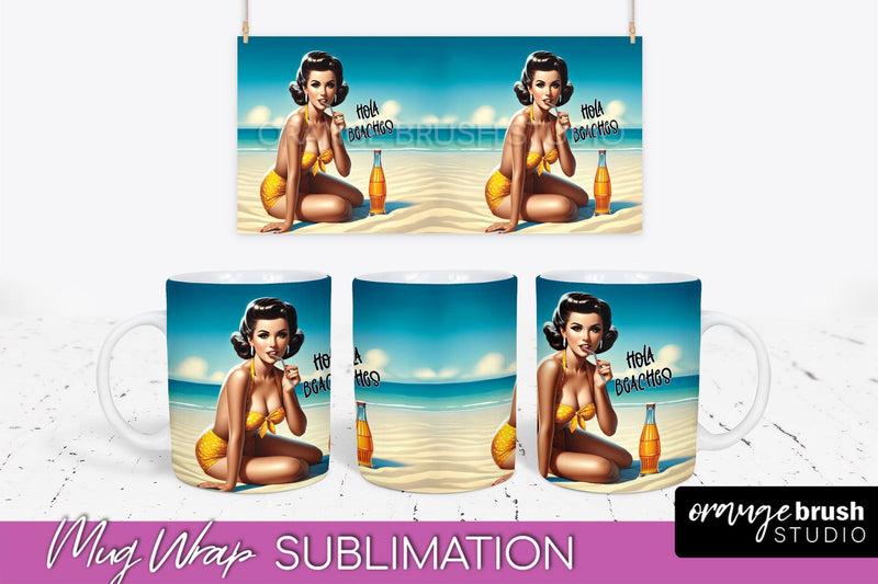 Pin Up Girl Mug Wrap - Sarcastic Quote Beach Mug Sublimation Sublimation OrangeBrushStudio 