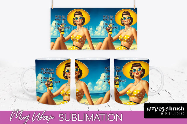 Pin Up Girl Mug Wrap - Sarcastic Quote Beach Mug Sublimation Sublimation OrangeBrushStudio 