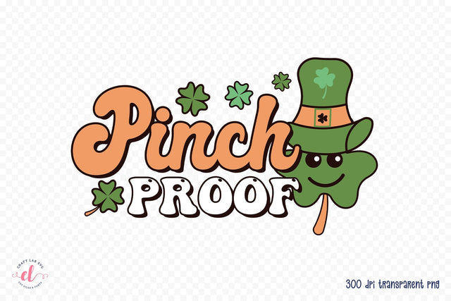 Pinch Proof - Retro St Patrick's Day Sublimation Sublimation CraftLabSVG 
