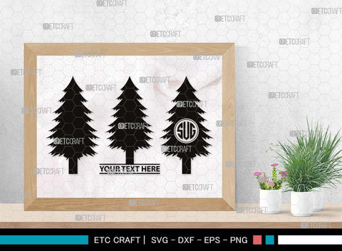 Pine Tree Monogram, Pine Tree Silhouette, Pine Tree SVG, Forest Svg, Pine Svg, Spruce Forest Svg, Nature Svg, SB00525 SVG ETC Craft 