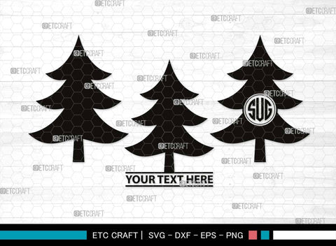 Pine Tree Monogram, Pine Tree Silhouette, Pine Tree SVG, Forest Svg, Pine Svg, Spruce Forest Svg, Nature Svg, SB00525 SVG ETC Craft 