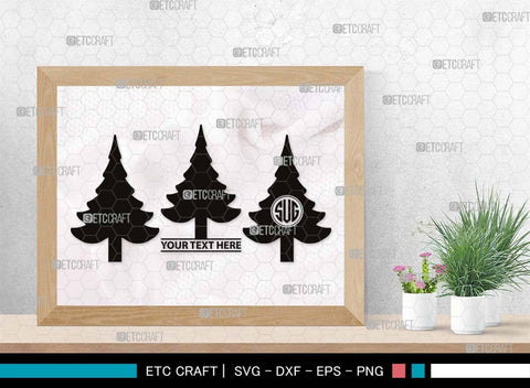 Pine Tree Monogram, Pine Tree Silhouette, Pine Tree SVG, Forest Svg, Pine Svg, Spruce Forest Svg, Nature Svg, SB00525 SVG ETC Craft 