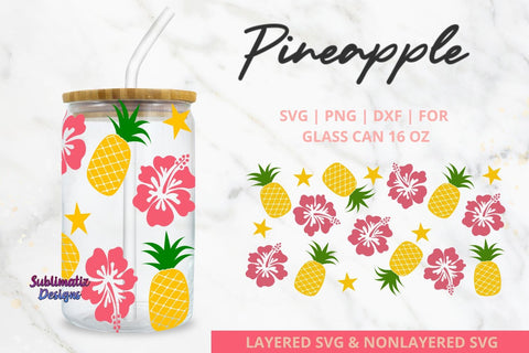 Pineaple hibisco 16oz Glass Can Wrap Svg | PNG Sunlimation Design SVG Sublimatiz Designs 