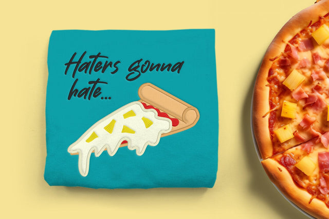 Pineapple Pizza Haters Gonna Hate Applique Embroidery Embroidery/Applique DESIGNS Risa Rocks It 