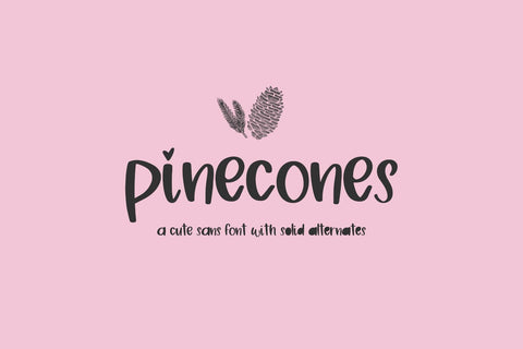 Pinecones Sans Font Beck McCormick 