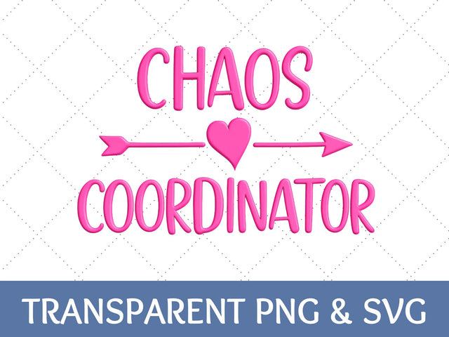 Pink Chaos Coordinator PNG | Teacher SVG | Mom Image SVG Paige Cole Studio 