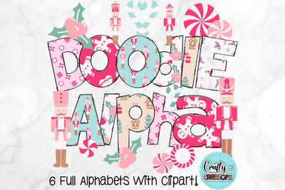 Pink Christmas Doodle Alphabet, Nutcracker Set With Clipart SVG Crafty Mama Studios 