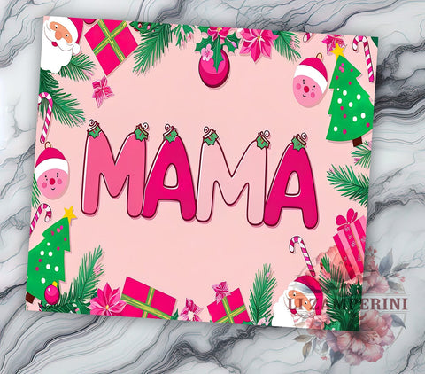 Pink Christmas Tumbler, Mama Claus Tumbler, Merry Mama Gift, 20oz Tumbler, Holiday Drinkware, Christmas Gift, Fun Christmas Decor Sublimation Li Zamperini 