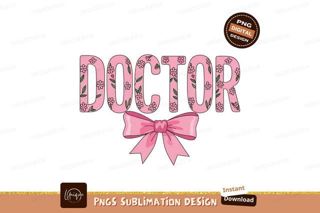 Pink Floral Doctor With Bow Sublimation Png Sublimation Designangry 