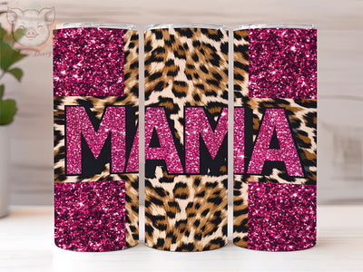 Pink Glitter Mama 20oz Tumbler Png, Straight & Tapered Tumbler Png, Glitter Leopard Mama Tumbler Png, Digital Download PNG Sublimation Lara' s Designs 
