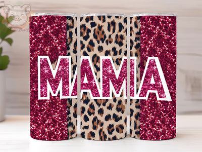 Pink Glitter Mama 20oz Tumbler Png, Straight & Tapered Tumbler Png, Glitter Leopard Mama Tumbler Png, Digital Download PNG Sublimation Lara' s Designs 