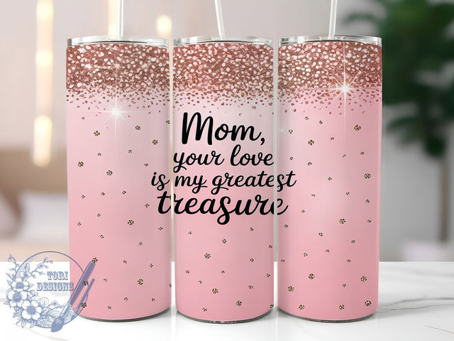 Pink Glitter Mom 20oz Tumbler, Mom Tumbler Wrap, Greatest Treasure Tumbler, Love Tumbler Design, 20oz Tumbler Wrap, Mom Sublimation Tumbler, Glitter Tumbler Wrap Sublimation ToriDesigns 