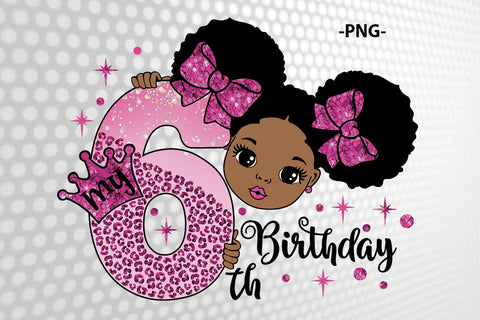 Pink Glitter My 6th Birthday Girl Afro Princess PNG Clipart Digital Download Cute Black Girl Birthday Party Shirt Sublimation Design SVG 1uniqueminute 