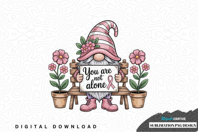 Pink gnome sublimation png design with inspirational message Sublimation Regulrcrative 