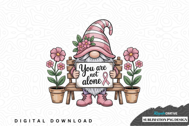 Pink gnome sublimation png design with inspirational message Sublimation Regulrcrative 