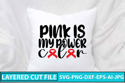 Pink Is My Power Color SVG Design SVG Syaman 