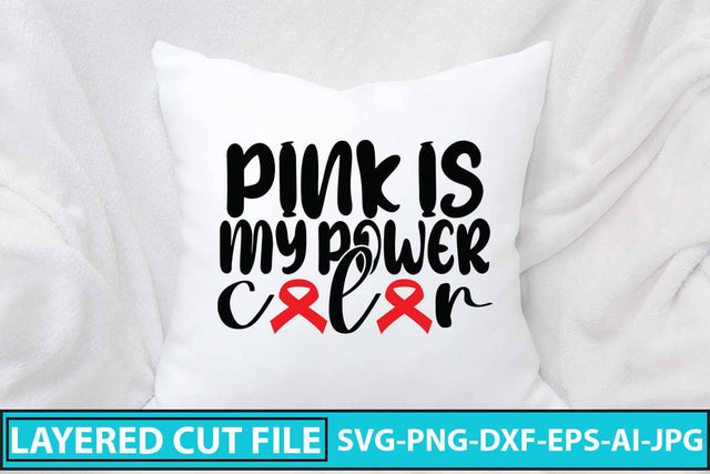 Pink Is My Power Color SVG Design SVG Syaman 
