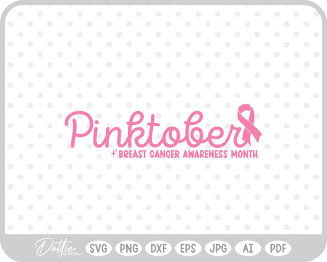 Pinktober October Breast Cancer SVG DottieDigitals 
