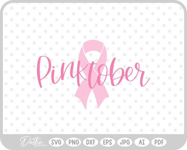 Pinktober October Breast Cancer SVG DottieDigitals 
