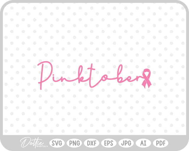 Pinktober October Breast Cancer SVG DottieDigitals 
