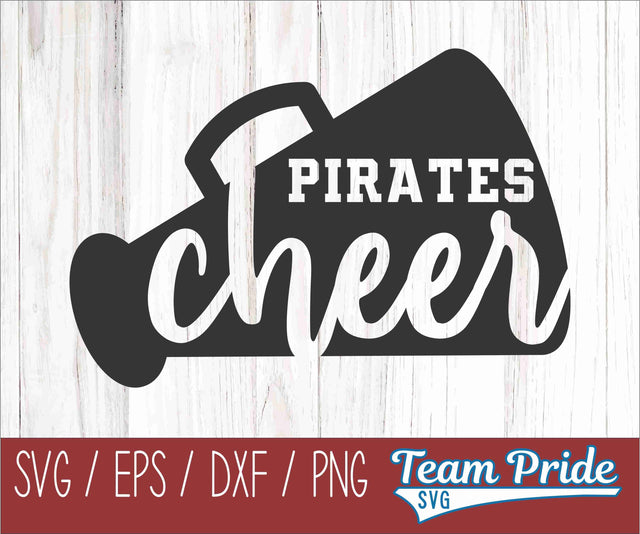 Pirates Cheer SVG Digital Download Printable - SVG, EPS, DXF, PNG 2 SVG Team Pride SVG 