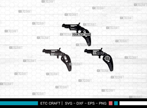 Pistol SVG, Pistol Silhouette, Gun Svg, Handgun Svg, Revolver Svg, Weapon Svg, Gun Silhouette, Pistol Bundle, SVG ETC Craft 