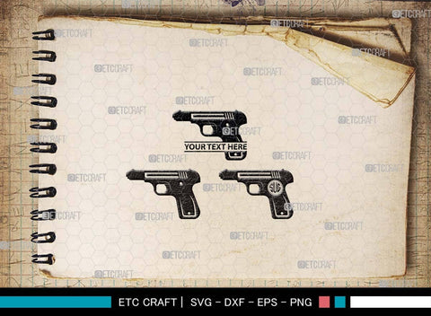 Pistol SVG, Pistol Silhouette, Gun Svg, Handgun Svg, Revolver Svg, Weapon Svg, Gun Silhouette, Pistol Bundle, SVG ETC Craft 