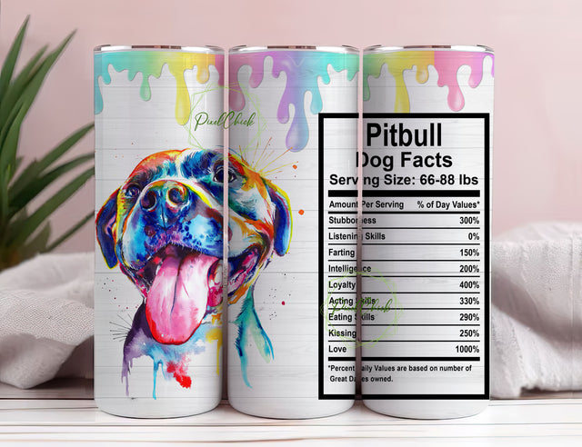 Pitbull Dog Gifts, Mothers Day - Fathers Day - Birthday - Gifts for Dog Lovers - Dog Mom - Dog Dad, Pitbull 20 Oz Skinny Tumbler Wrap Sublimation StraightTapered Seamless Sublimation PixelChick 