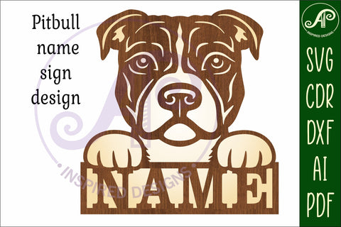 Pitbull dog name sign svg laser cut file SVG APInspireddesigns 