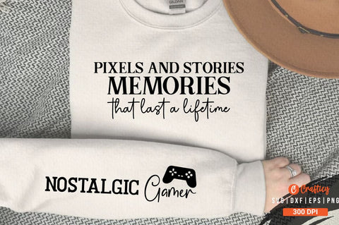 Pixels and stories memories that last a lifetime Sleeve SVG Design SVG Designangry 