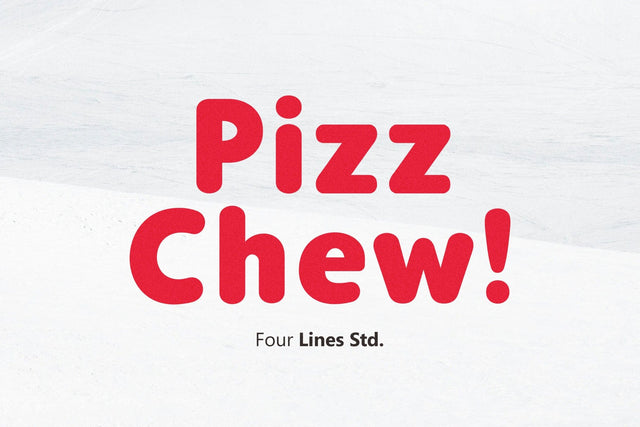 Pizz Chew – Playful Serif Typeface Font Four Lines Std. 