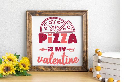 Pizza is my Valentine svg design SVG Regulrcrative 