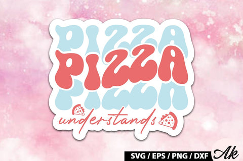 Pizza understands Retro Stickers SVG akazaddesign 