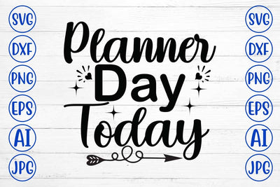 Planner Day Today SVG Cut File SVG Syaman 