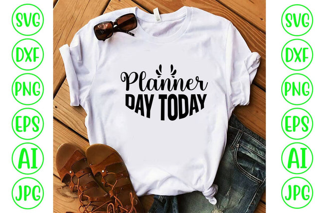 Planner Day Today SVG SVG Syaman 
