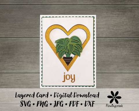 Plant Joy Heart Layered All Occasion Greeting Card SVG Cut File for Houseplant Lovers or Anyone 3D Paper Flowingcreek 