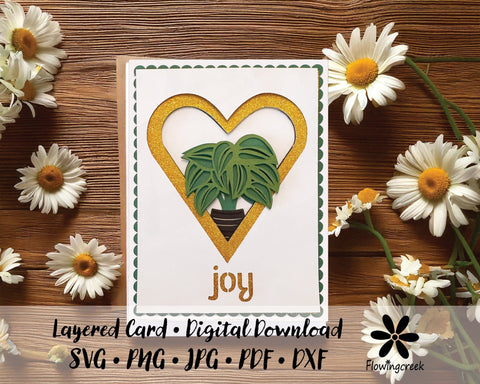 Plant Joy Heart Layered All Occasion Greeting Card SVG Cut File for Houseplant Lovers or Anyone 3D Paper Flowingcreek 