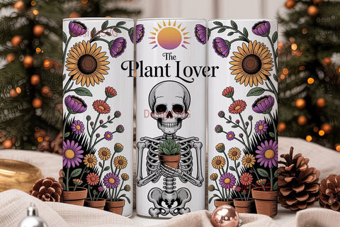 Plant Lover Skeleton 20oz Tumbler Wrap Sublimation DesignSVG 