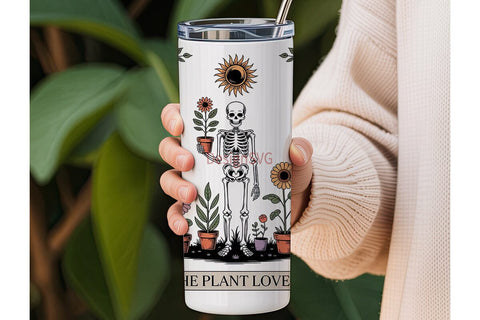 Plant Lover Skeleton 20oz Tumbler Wrap Sublimation DesignSVG 
