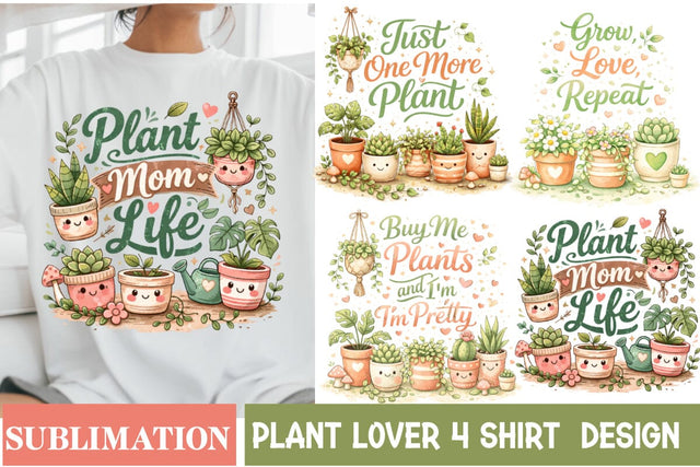 Plant Lover Sublimation Design,Plant Lover Shirt,Plant lover T-Shirt Design Sublimation BlackCatsMedia 