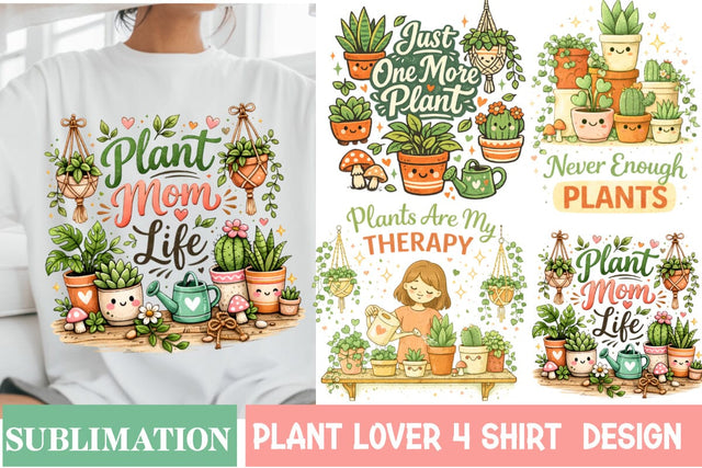 Plant Lover Sublimation Design,Plant Lover Shirt,Plant lover T-Shirt Design Sublimation BlackCatsMedia 