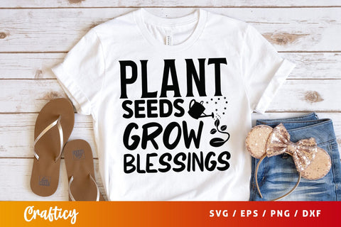 Plant seeds grow blessings SVG Design SVG Designangry 