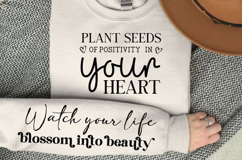 Plant seeds of positivity in your heart Sleeve SVG Design, Positive Sleeve SVG SVG Regulrcrative 