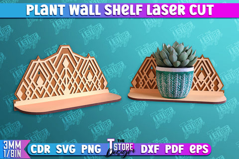 Plant Wall Shelf Bundle | Home Decor | Flower Pot Holder | Ornament Wall Shelf | CNC File SVG The T Store Design 