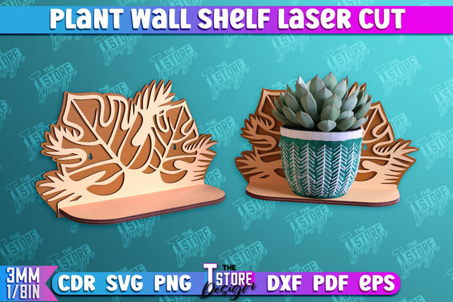 Plant Wall Shelf | Home Decor | Flower Pot Holder | Ornament Wall Shelf | CNC File SVG The T Store Design 