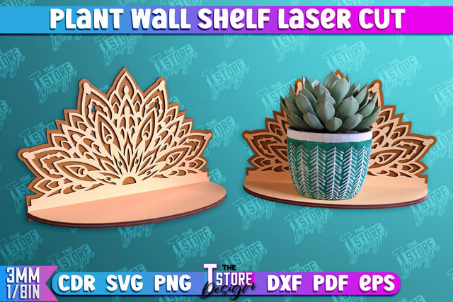 Plant Wall Shelf | Home Decor | Flower Pot Holder | Ornament Wall Shelf | CNC File SVG The T Store Design 