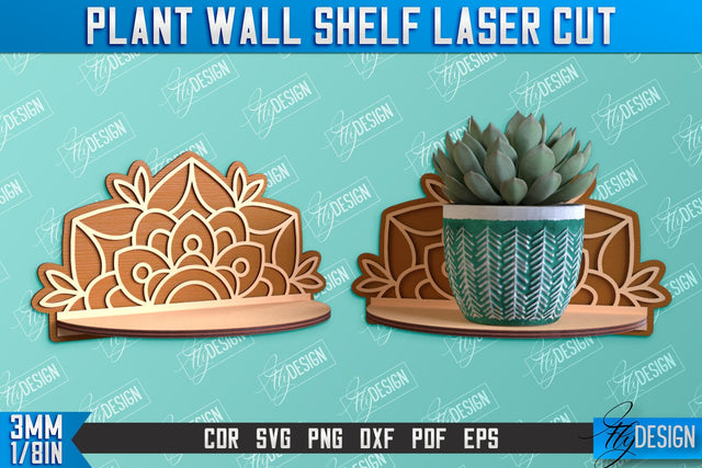 Plant Wall Shelf Laser Cut | Home Decor | Ornament Wall Shelf | CNC Files SVG Fly Design 